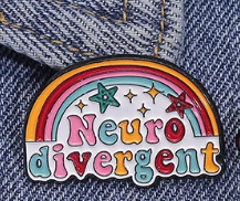 Neurodivergent Pin