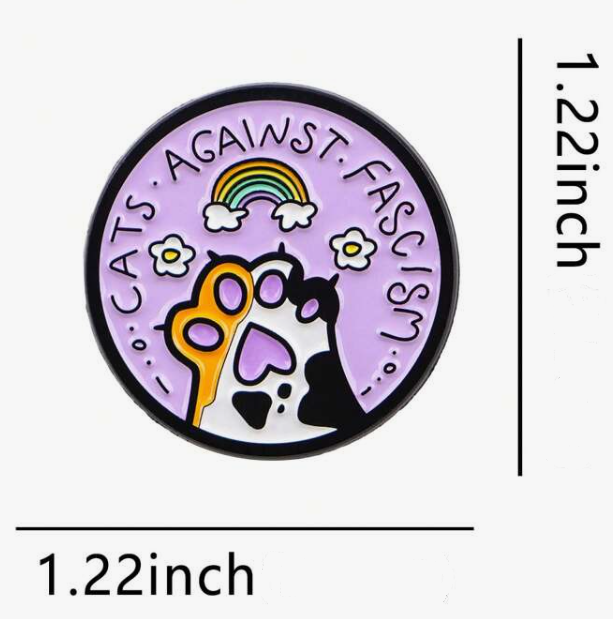 Cats Against Fascism Pin