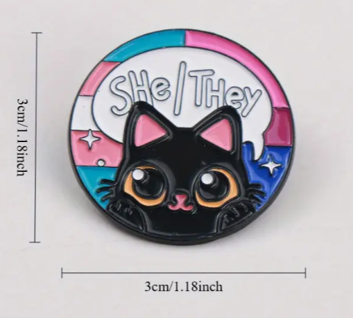 Cute Black Cat She/They Pin