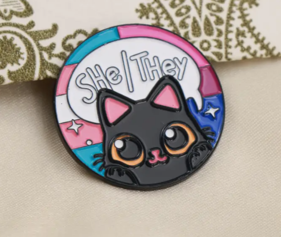 Cute Black Cat She/They Pin