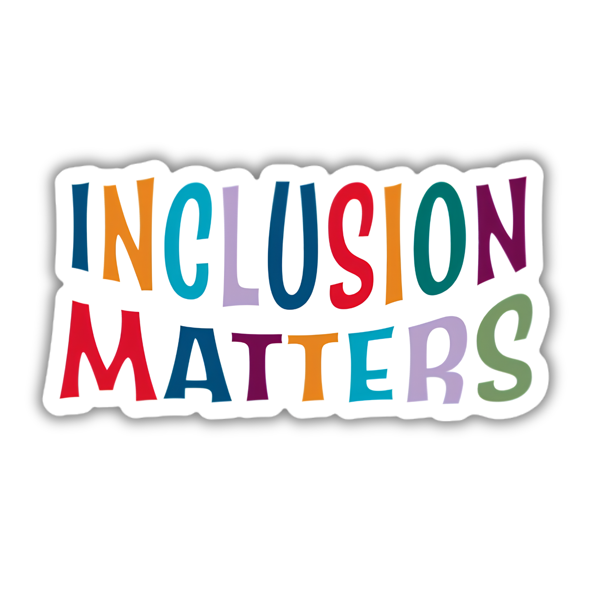 A die-cut sticker with the words 'INCLUSION MATTERS' in colorful, playful lettering on a white background.