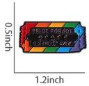Pride Parade: Admit One Pin