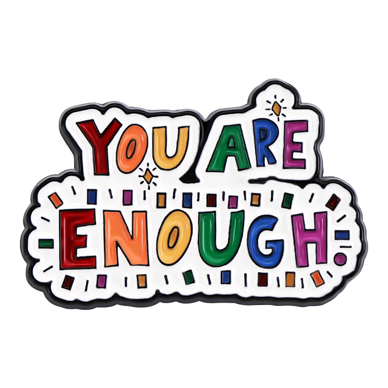 You Are Enough Pin