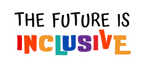 The Future is Inclusive Sticker