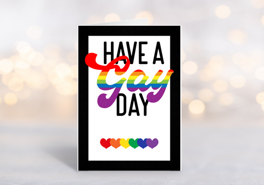 Have A Gay Day Card