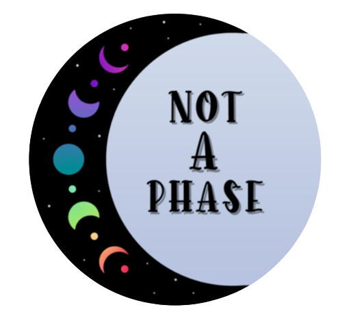 Not a Phase Sticker