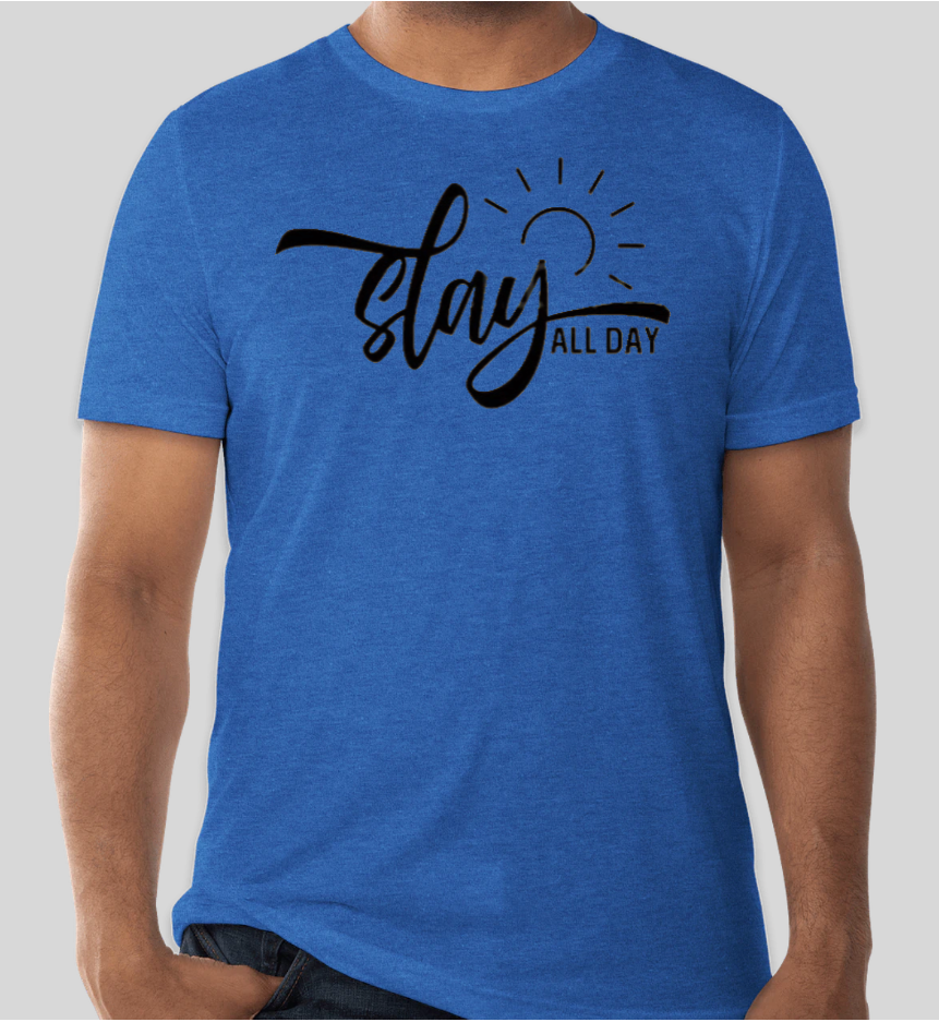 Slay All Day T-Shirt