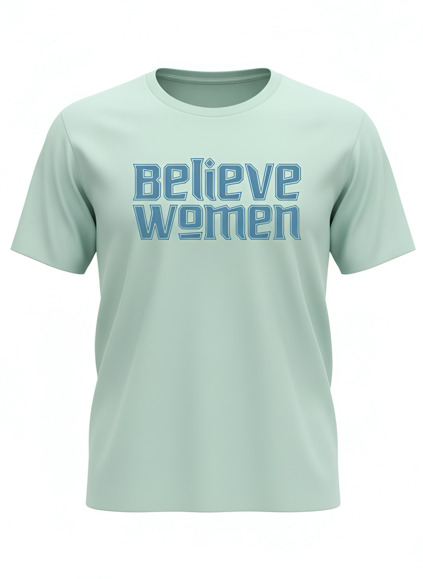 The Believe Women Shirt by RainBee Designs LLC is a light green tee with "Believe Women" boldly printed in blue stylized letters on the front—a true feminist statement.