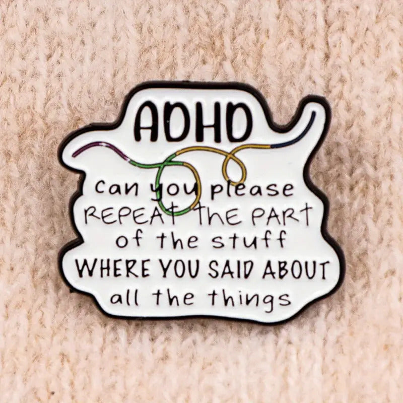 Relatable ADHD Pin – RainBee Designs LLC