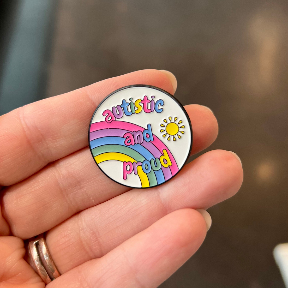 Autistic and Proud Pin