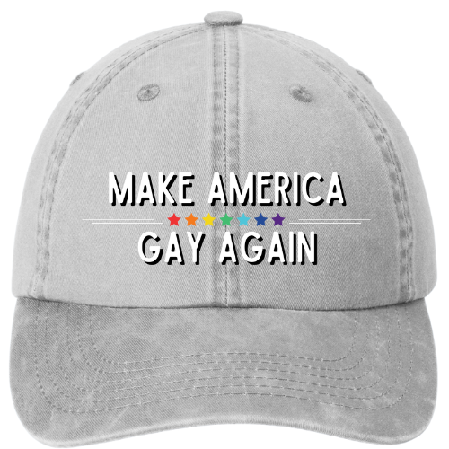 Garment washed Dad Hat - Make America Gay Again