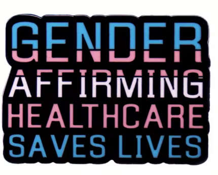 Gender Affirming Healthcare Pin
