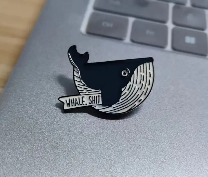 Whale, Shit Pin