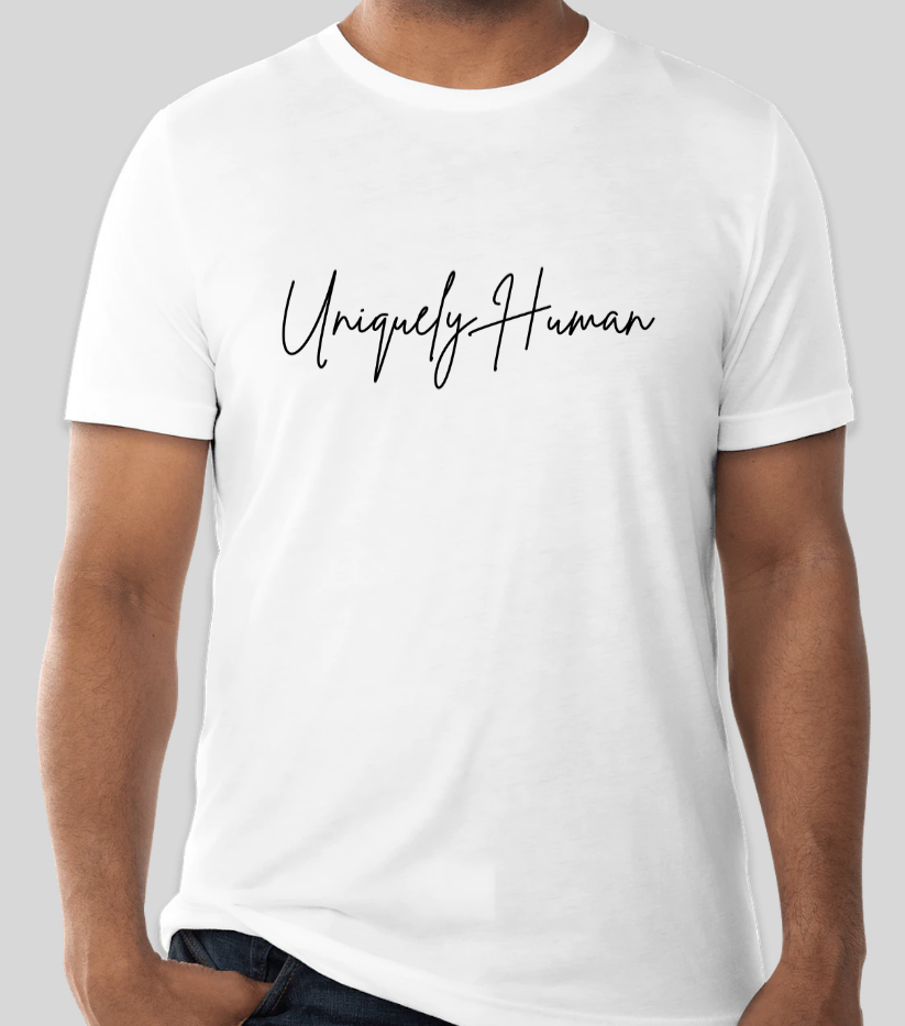 Uniquely Human T-Shirt (White)