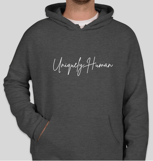 Uniquely Human Hoodie