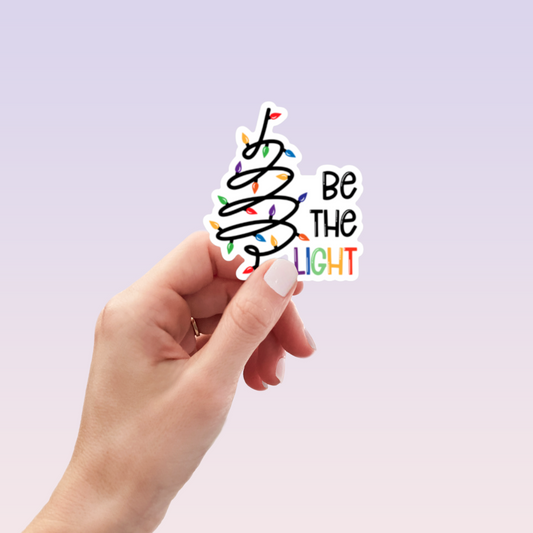 Be The Light Sticker