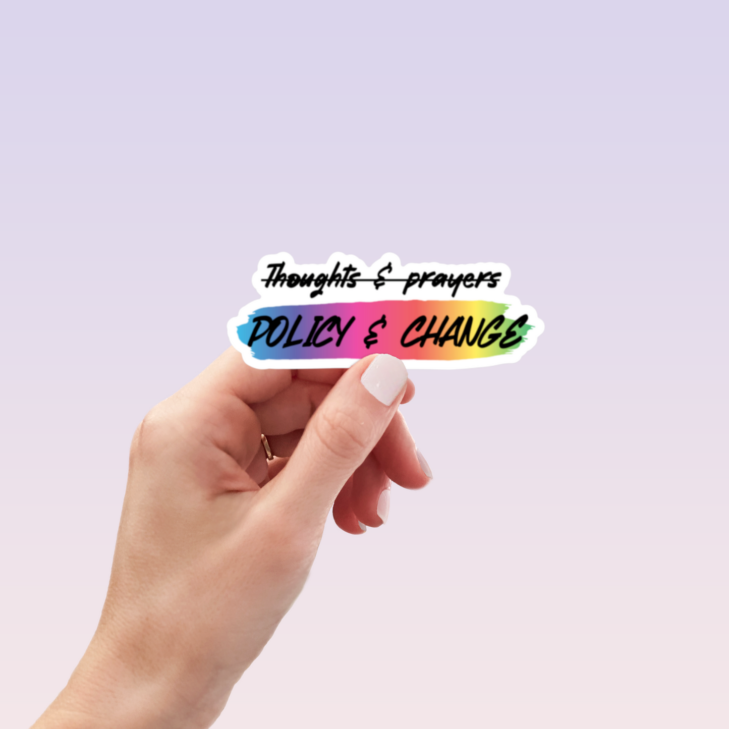 Policy and Change Sticker – RainBee Designs LLC